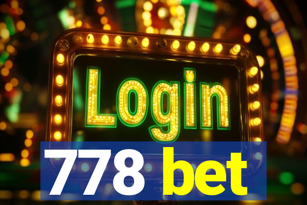 778 bet